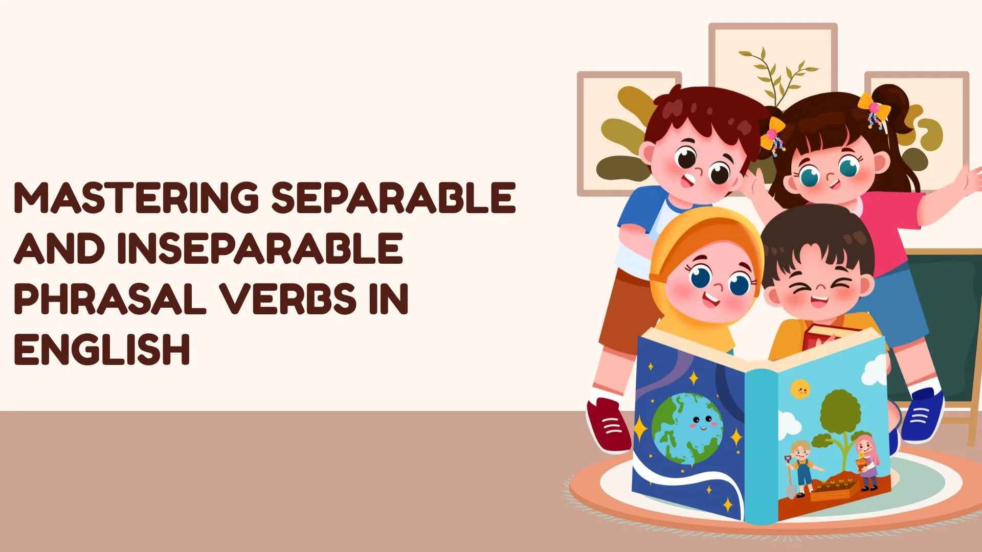 Mastering Separable and Inseparable Phrasal Verbs in English