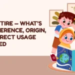 Tyre vs Tire — What’s the Difference, Origin, and Correct Usage Explained