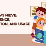 Naive vs Nieve: Difference, Definition, and Usage Guide