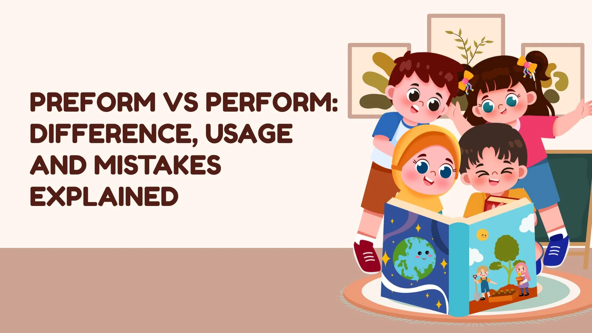 Preform vs Perform: Difference, Usage and Mistakes Explained