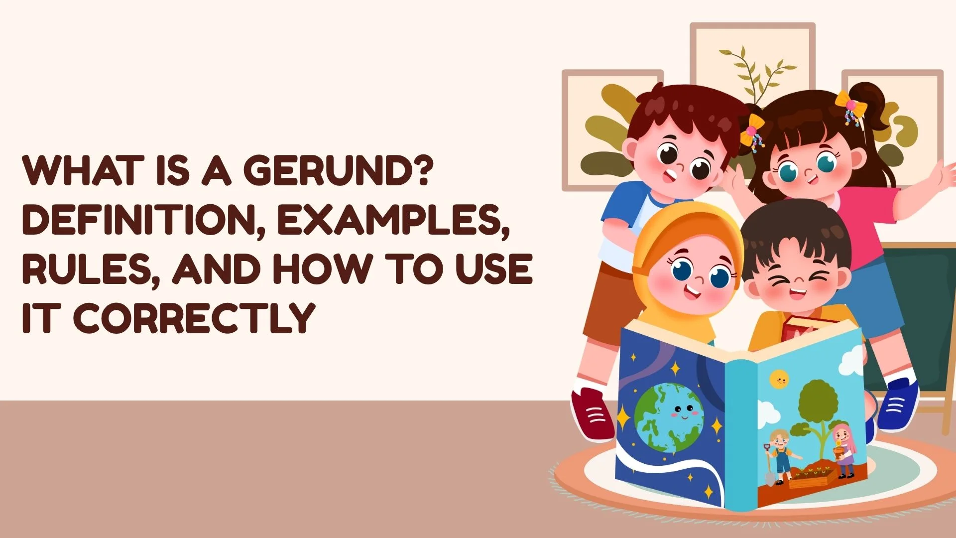 What Is a Gerund? Definition, Examples, Rules, and How to Use It Correctly