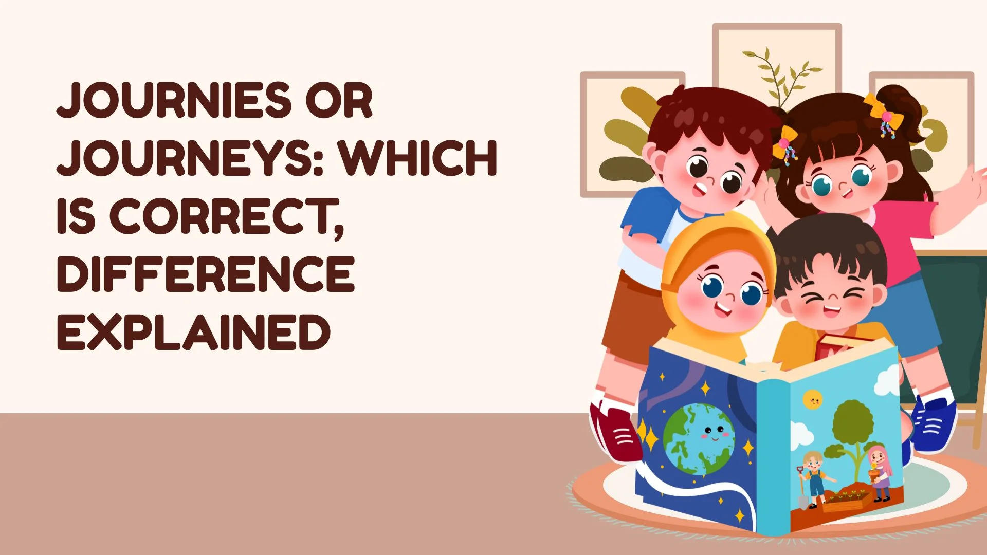 Journies or Journeys: Which Is Correct, Difference Explained