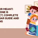 Ment Or Meant: Which One Is Correct, Complete Grammar Guide and Meaning
