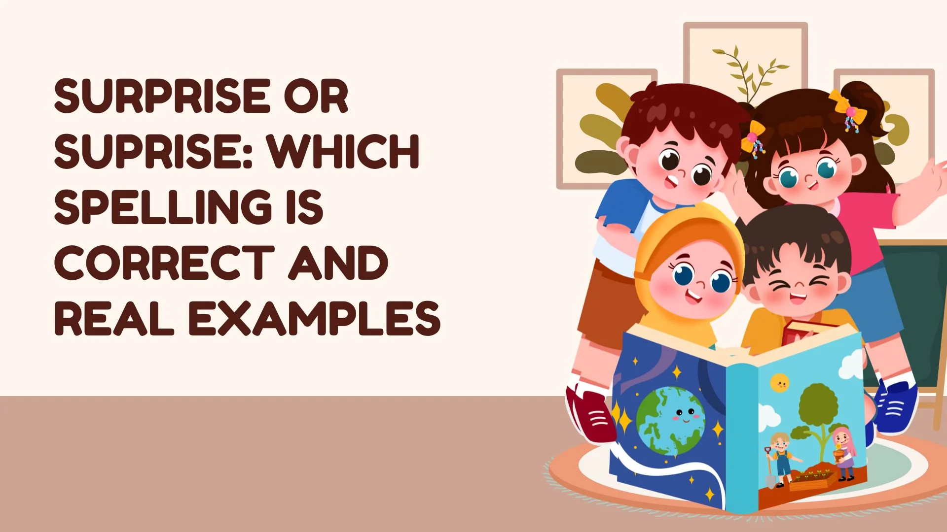 Surprise or Suprise: Which Spelling Is Correct and Real Examples