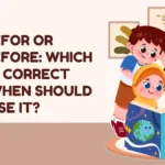 Therefor or Therefore: Which One Is Correct and When Should You Use It?