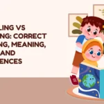 Totalling vs Totaling: Correct Spelling, Meaning, Usage and Differences 