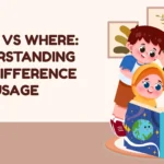 Were vs Where: Understanding the Difference and Usage