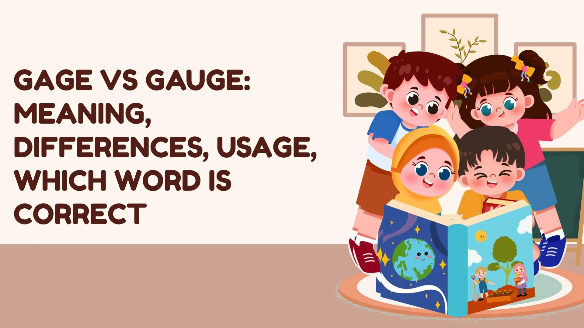 Gage vs Gauge: Meaning, Differences, Usage, Which Word Is Correct