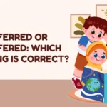 Transferred or Transfered: Which Spelling Is Correct?