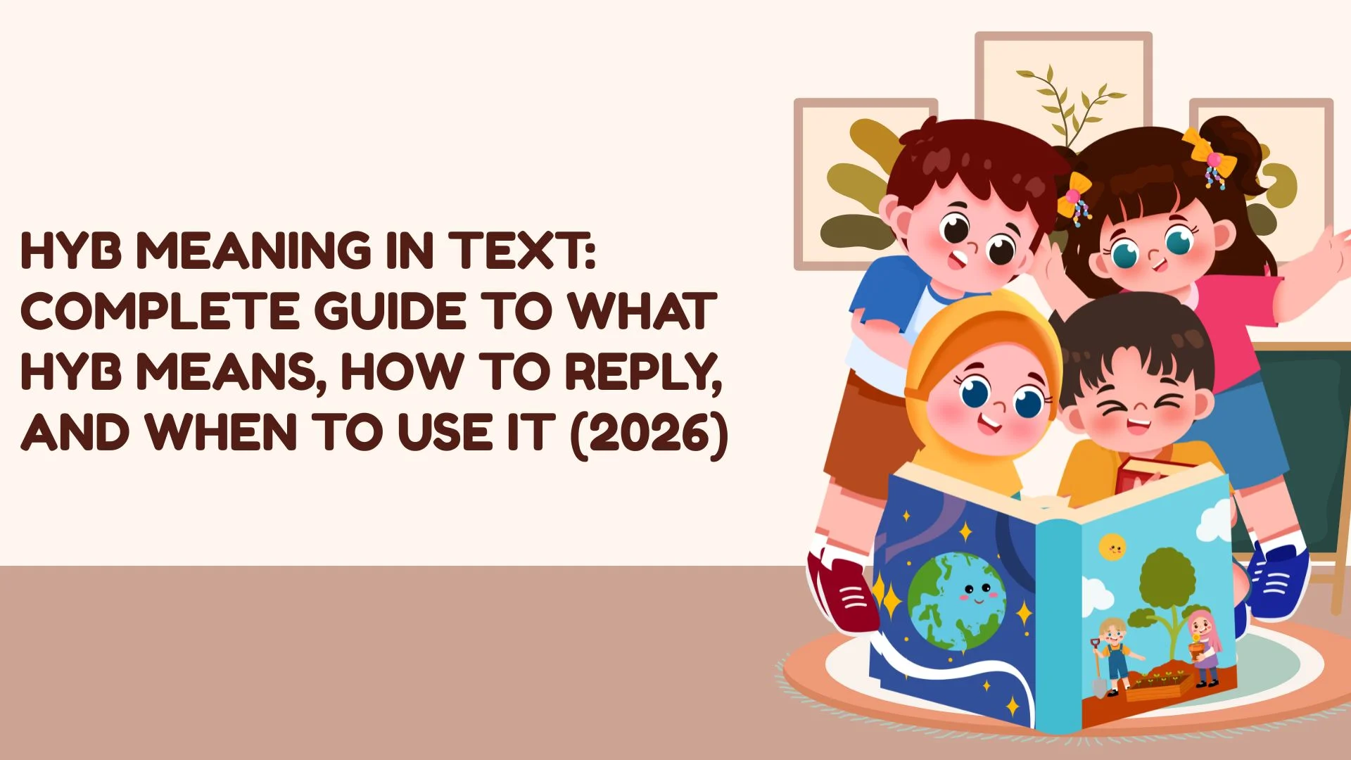 HYB Meaning in Text: Complete Guide to What HYB Means, How to Reply, and When to Use It (2026)