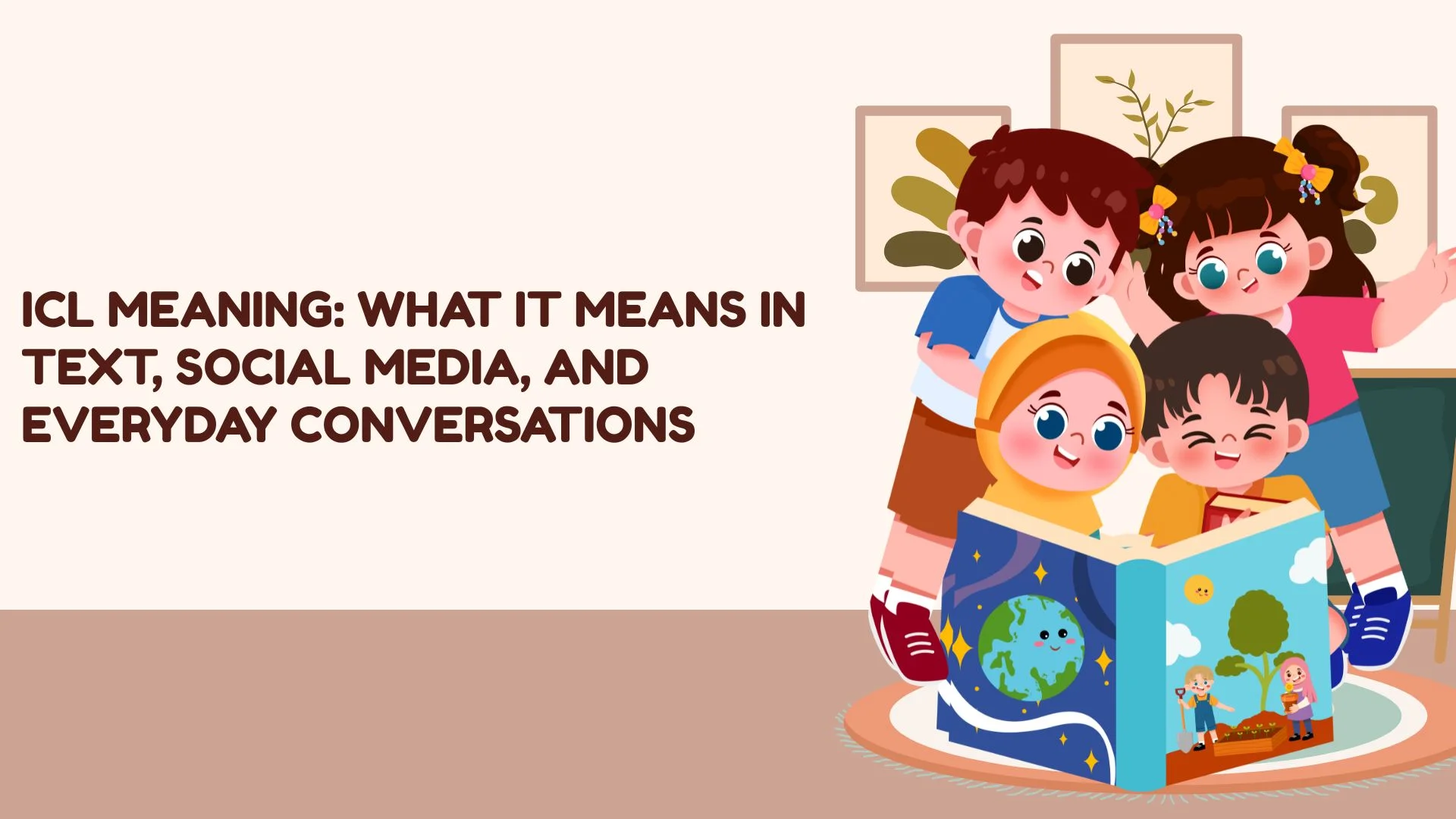 ICL Meaning: What It Means in Text, Social Media, and Everyday Conversations
