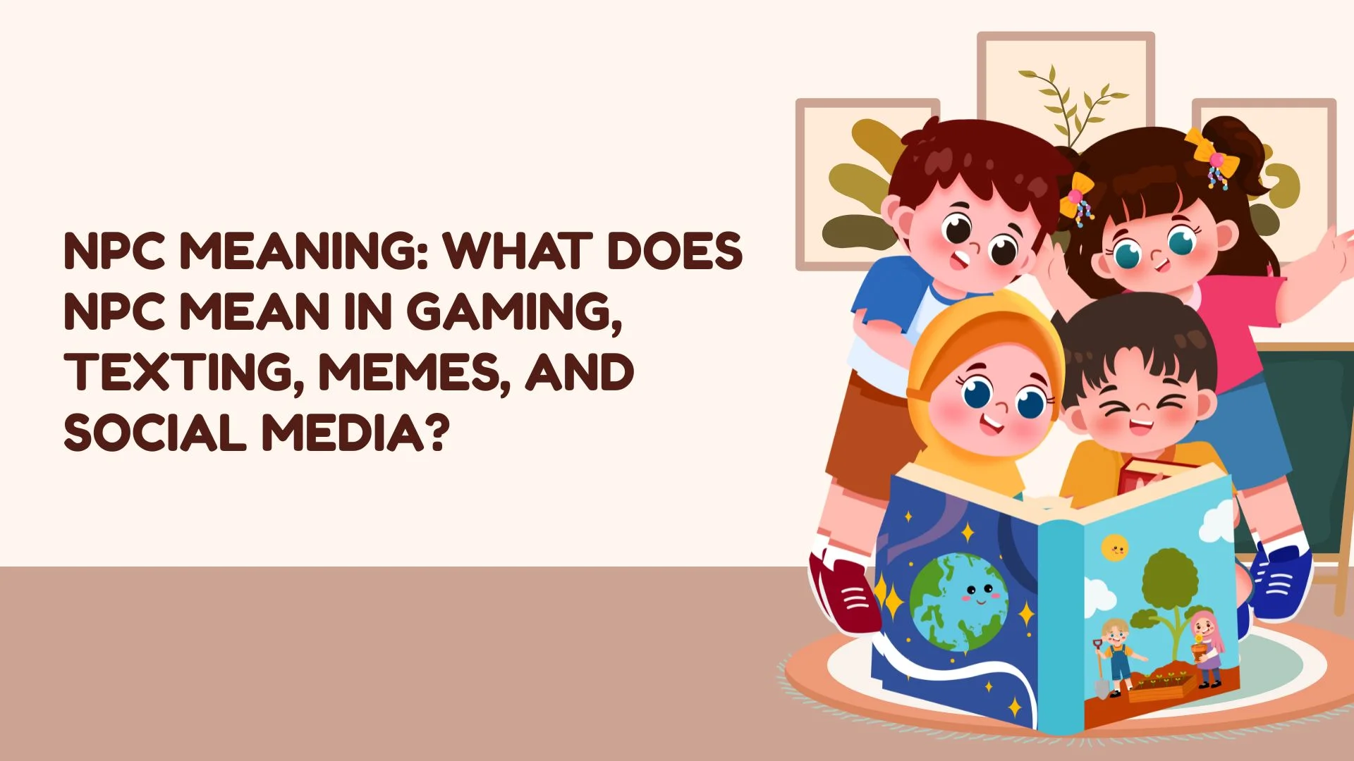 NPC Meaning: What Does NPC Mean in Gaming, Texting, Memes, and Social Media?