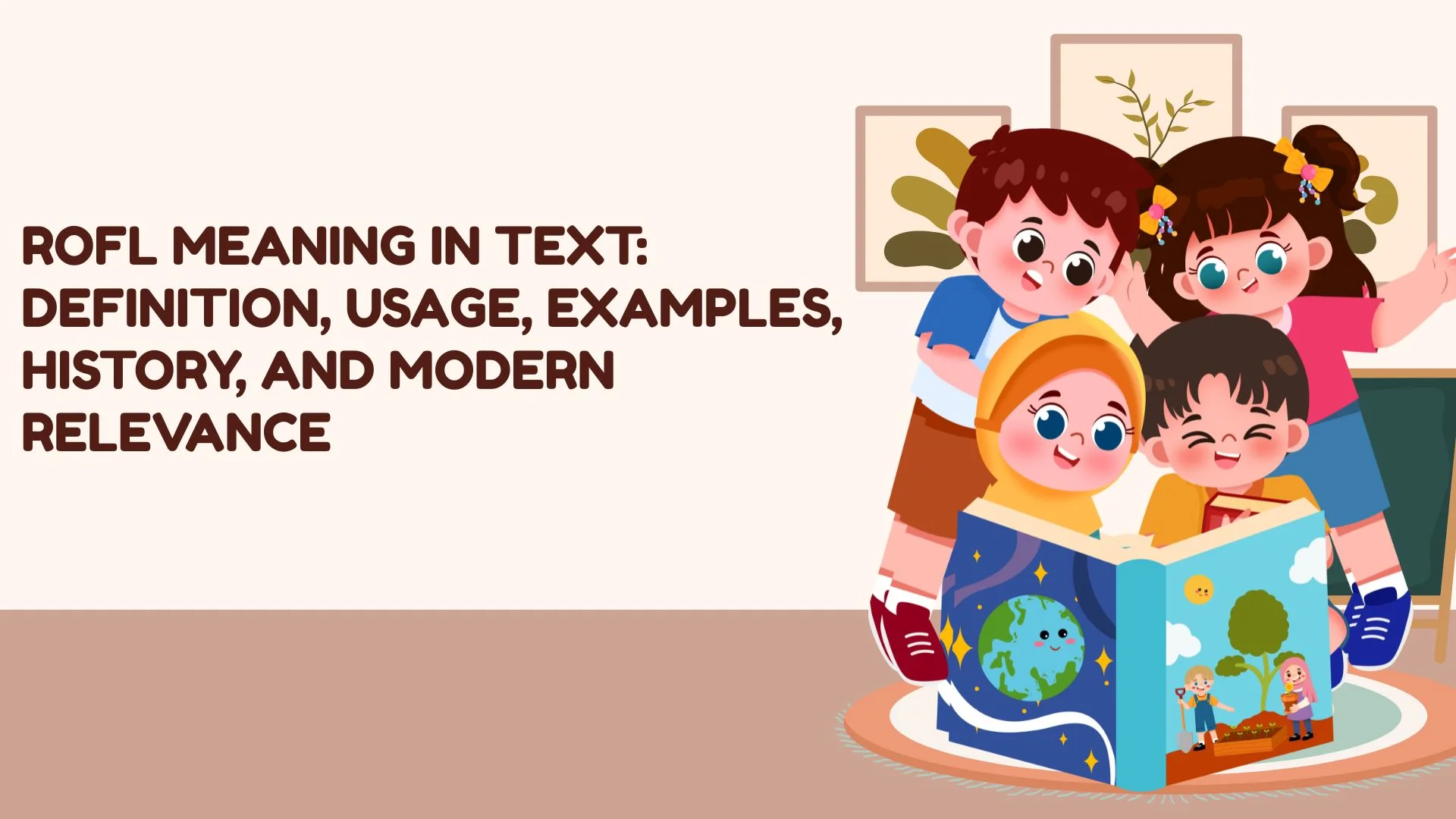 ROFL Meaning in Text: Definition, Usage, Examples, History, and Modern Relevance