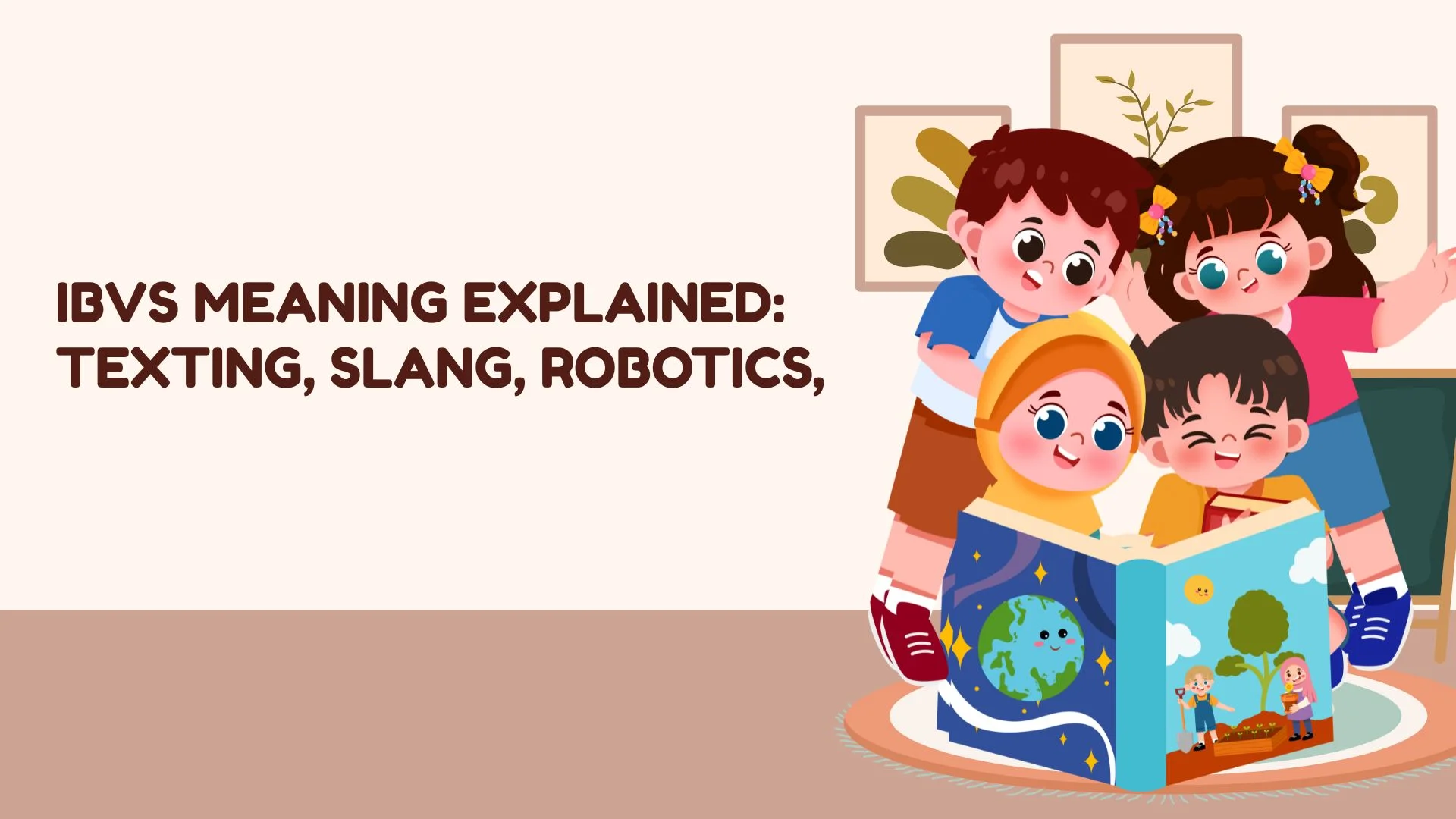 IBVS Meaning Explained: Texting, Slang, Robotics,