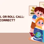 Role Call or Roll Call: Which Is Correct?